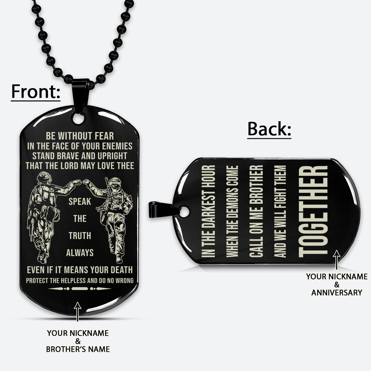 SDD048+SDD049 - Be Without Fear - Call On Me Brother - Army - Marine - Soldier Dog Tag - Double-Side Dog Tag