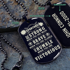 WAD044 - Humble When You Are Victorious - Spartan - Warrior - Engrave Black Dog Tag
